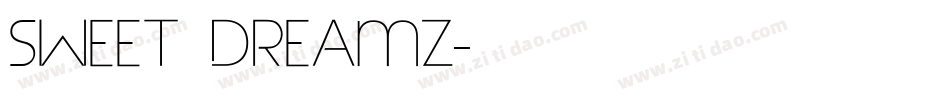 Sweet Dreamz字体转换